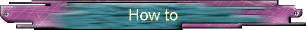 How to
